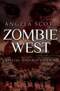Zombie West Omnibus Angela Scott