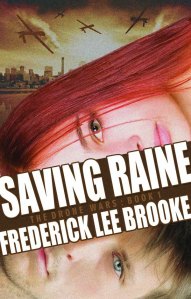 Saving Raine Drone Wars Frederick Lee Brooke