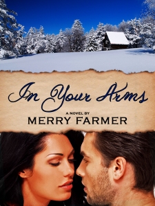 In Your Arms Merry Farmer